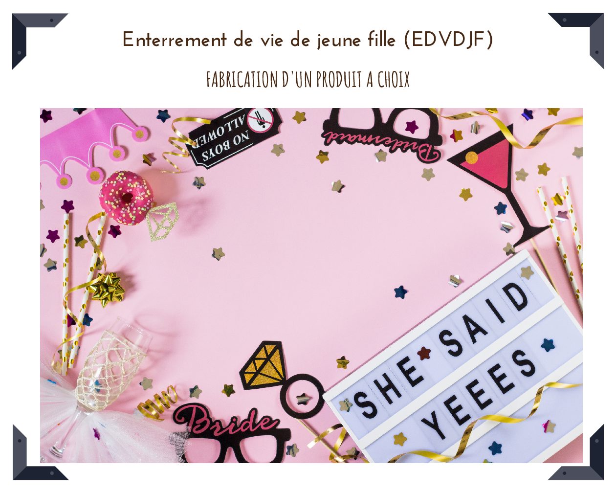 Enterrements de vie de jeune fille