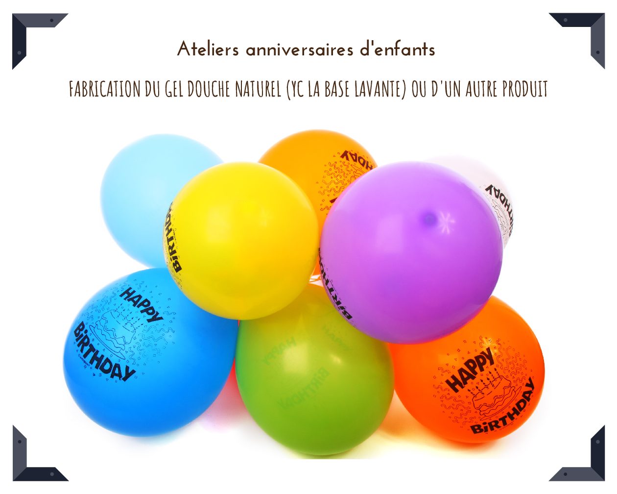 Ateliers anniversaires d’enfants